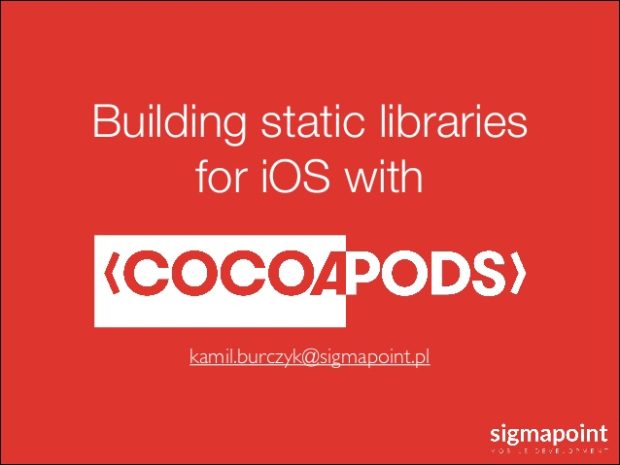 building-static-libraries-for-ios-with-cocoapods-1-638